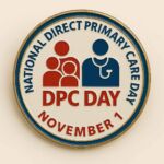 National Direct Primary Care Day Is November 1